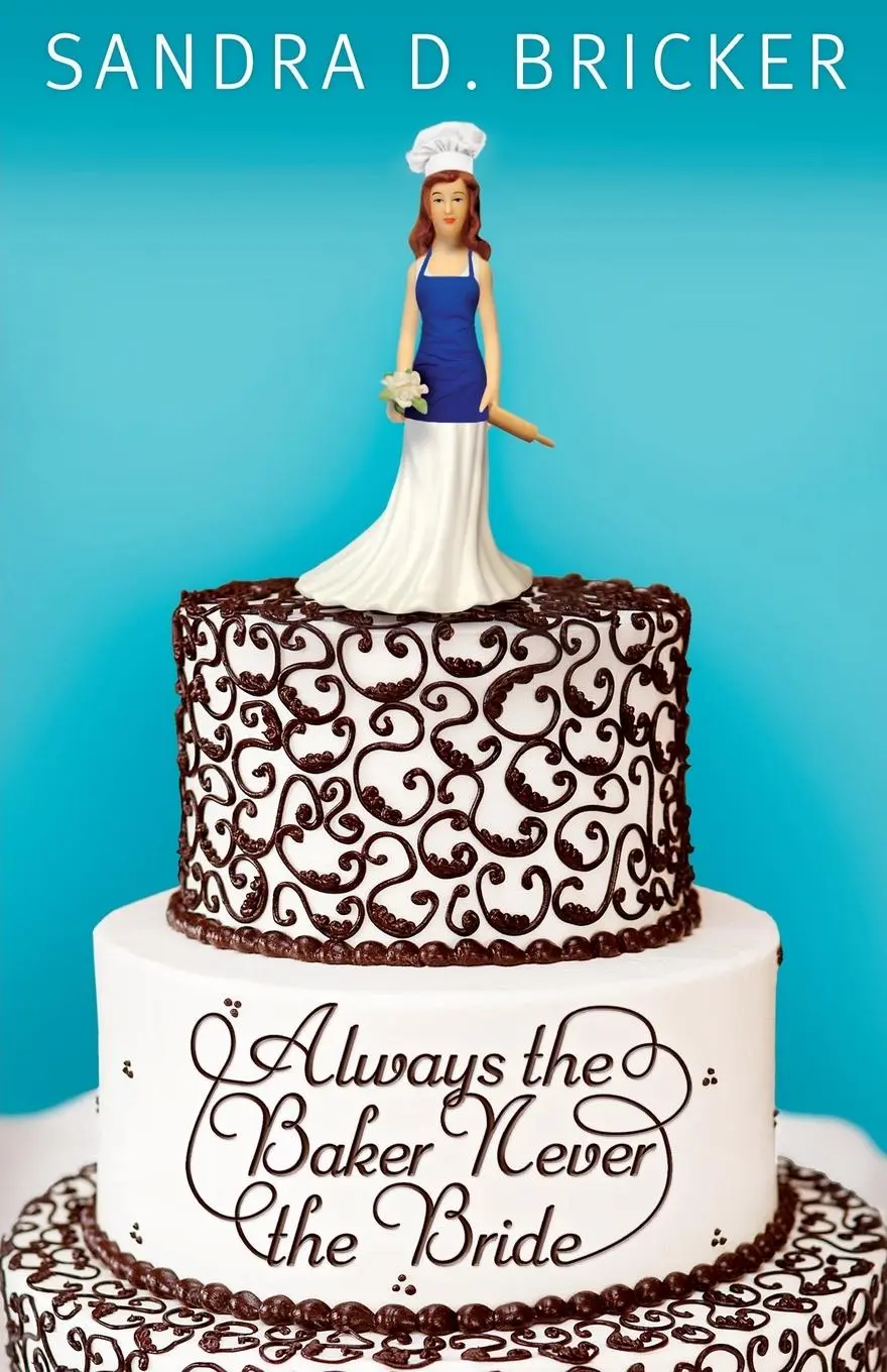 Cover: 9781426707629 | Always the Baker, Never the Bride | Another Emma Rae Creation - Book 1