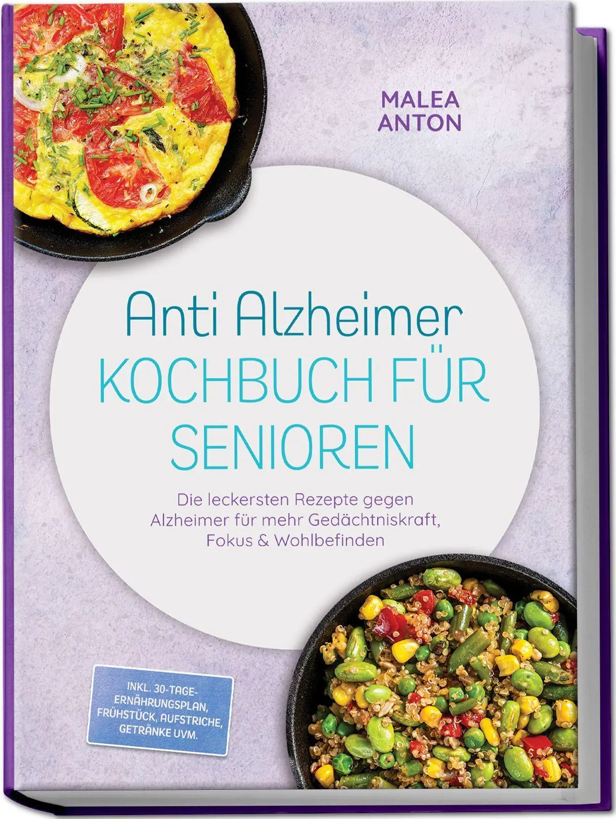 Cover: 9783757647629 | Anti Alzheimer Kochbuch für Senioren: Die leckersten Rezepte gegen...