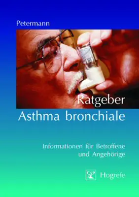 Cover: 9783801717629 | Ratgeber Asthma bronchiale | Franz Petermann | Taschenbuch | 61 S.