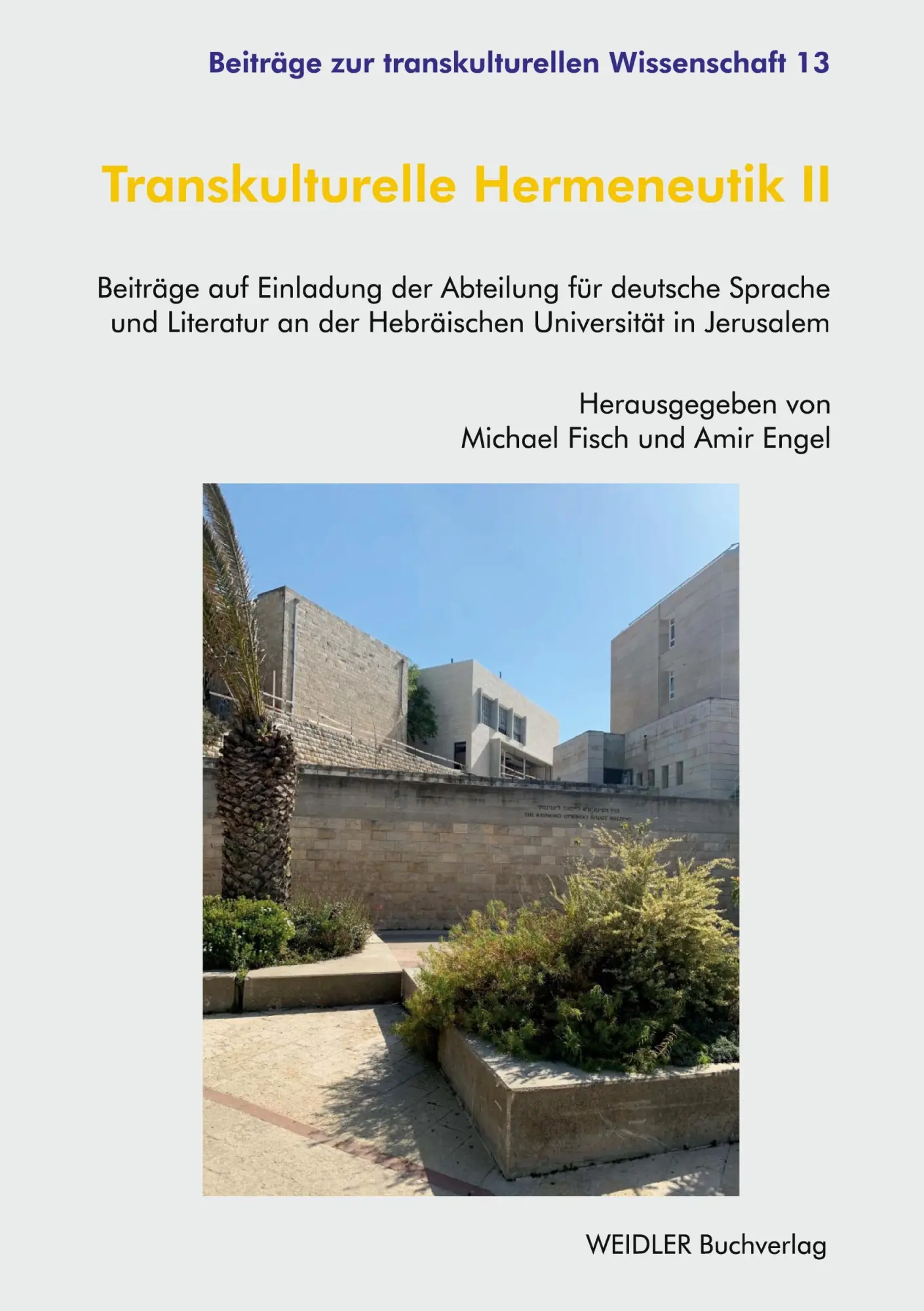 Cover: 9783896937629 | Transkulturelle Hermeneutik II | Michael Fisch (u. a.) | Taschenbuch