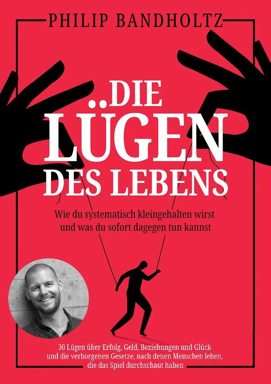 Cover: 9783969677629 | Die Lügen des Lebens | Philip Bandholtz | Taschenbuch | 179 S. | 2026