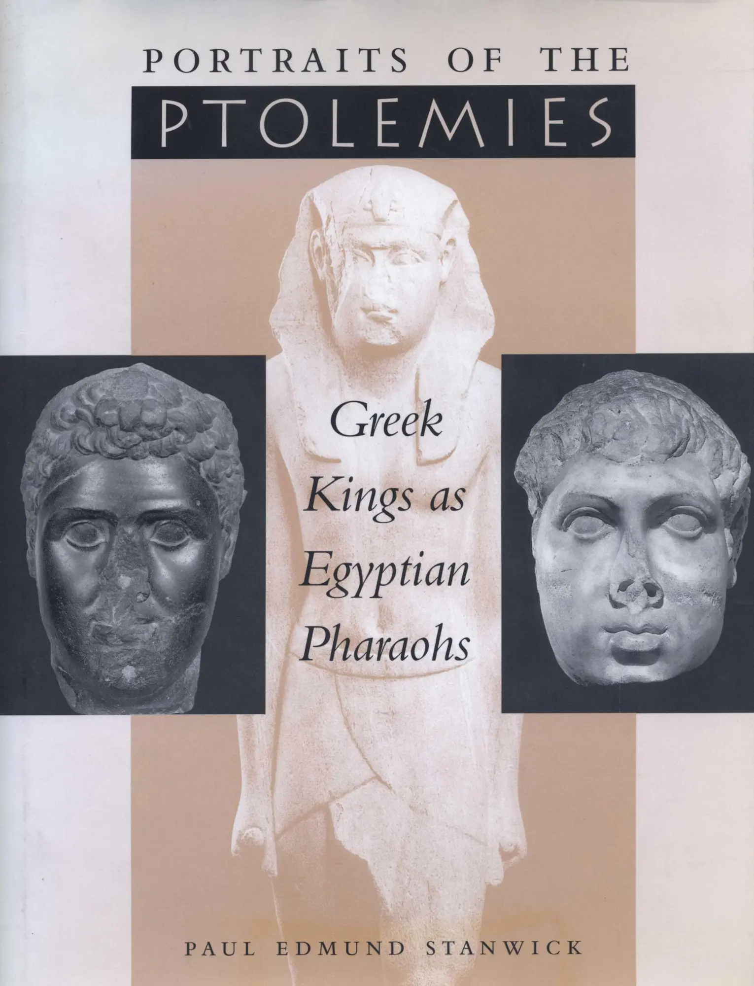 Cover: 9780292777729 | Portraits of the Ptolemies – Greek Kings as Egyptian Pharaohs | Buch