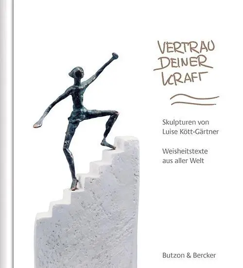 Cover: 9783766617729 | Vertrau deiner Kraft | Luise Kött-Gärtner | Buch | 54 S. | Deutsch