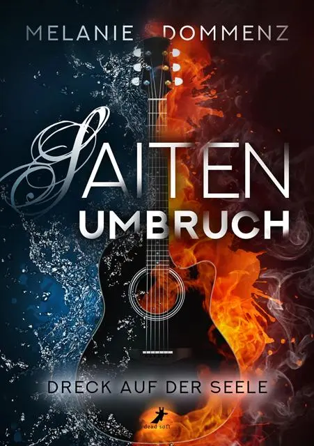 Cover: 9783960897729 | Saiten-Umbruch 2 | Dreck auf der Seele | Melanie Dommenz | Taschenbuch
