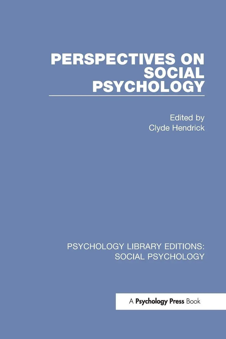 Cover: 9781138837829 | Perspectives on Social Psychology | Clyde Hendrick | Taschenbuch