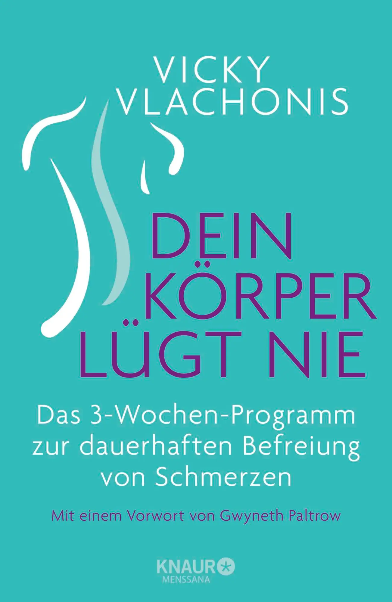 Cover: 9783426657829 | Dein Körper lügt nie | Vicky Vlachonis | Buch | 384 S. | Deutsch