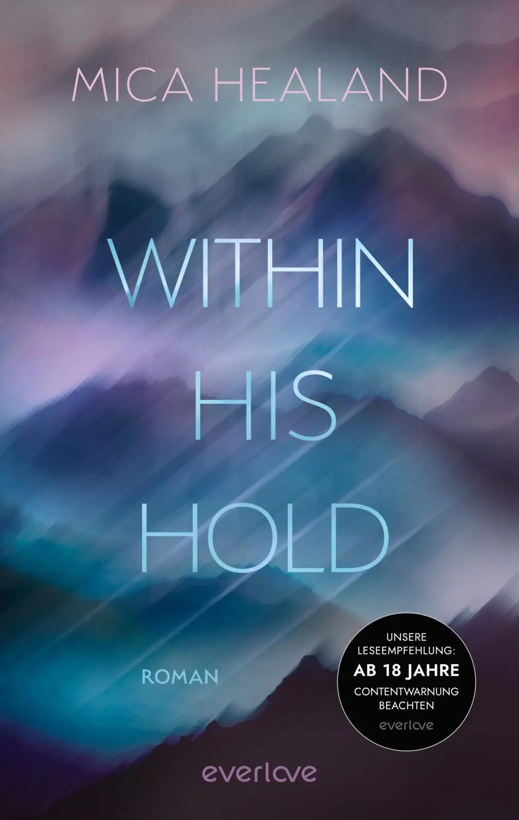 Cover: 9783492067829 | Within his Hold | Mica Healand | Taschenbuch | Falcon Dynasty | 384 S.