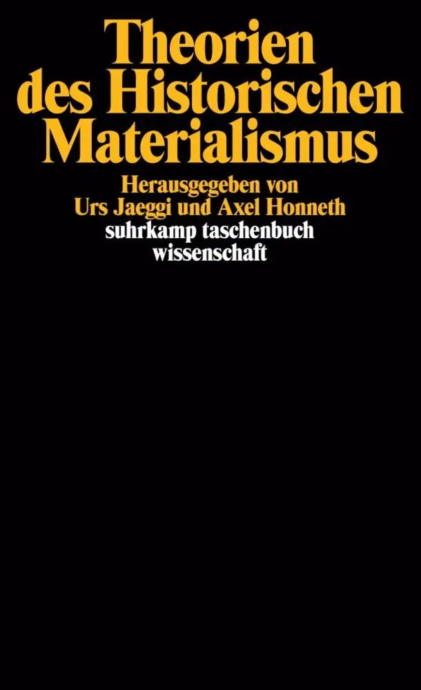 Cover: 9783518277829 | Theorien des Historischen Materialismus | Axel Honneth (u. a.) | Buch