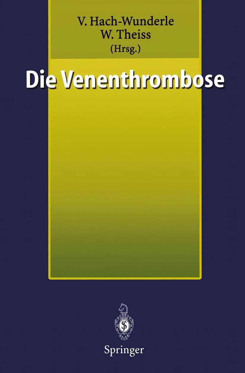 Cover: 9783540647829 | Die Venenthrombose | Kontroversen 1998 | Viola Hach-Wunderle (u. a.)