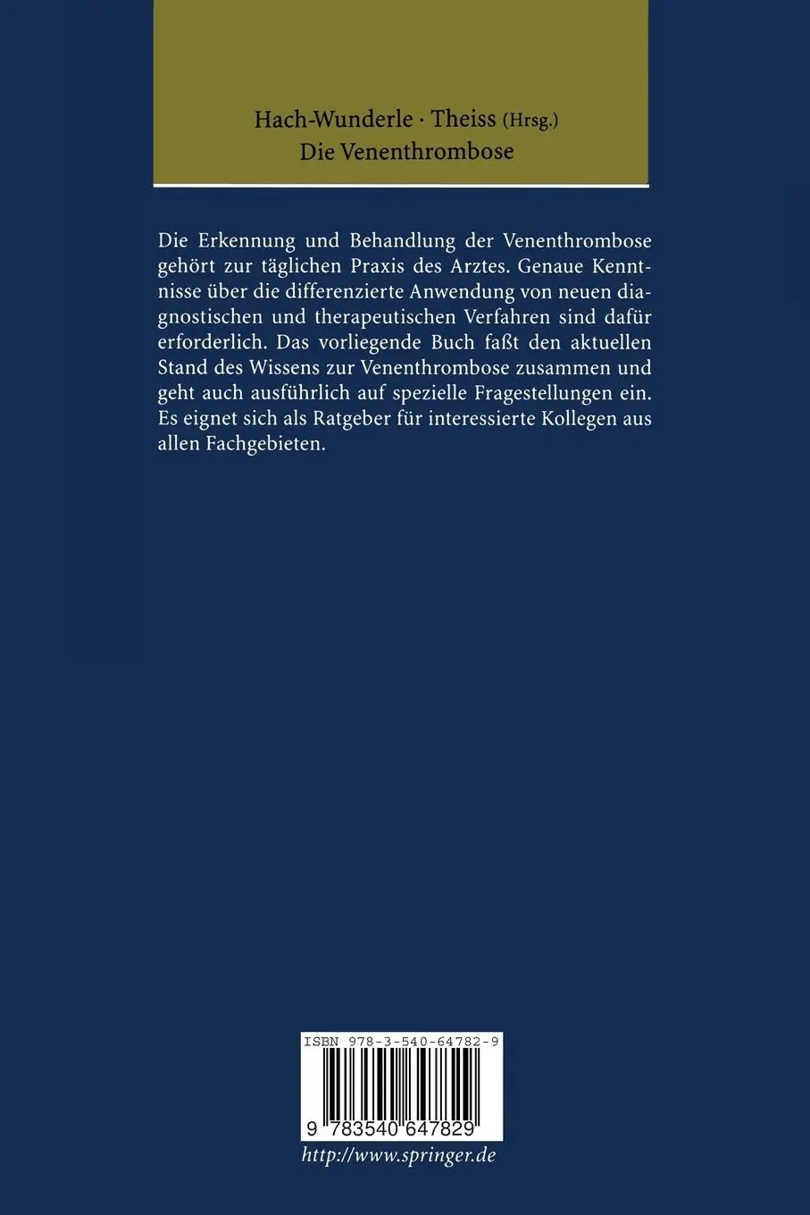 Rückseite: 9783540647829 | Die Venenthrombose | Kontroversen 1998 | Viola Hach-Wunderle (u. a.)