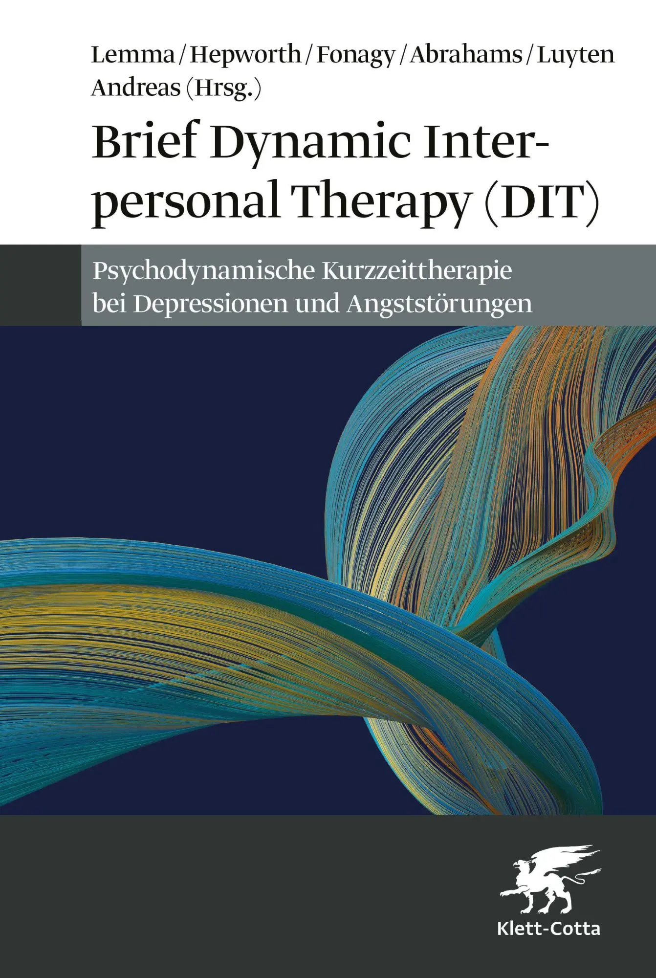 Cover: 9783608987829 | Brief Dynamic Interpersonal Therapy (DIT) | Alessandra Lemma (u. a.)