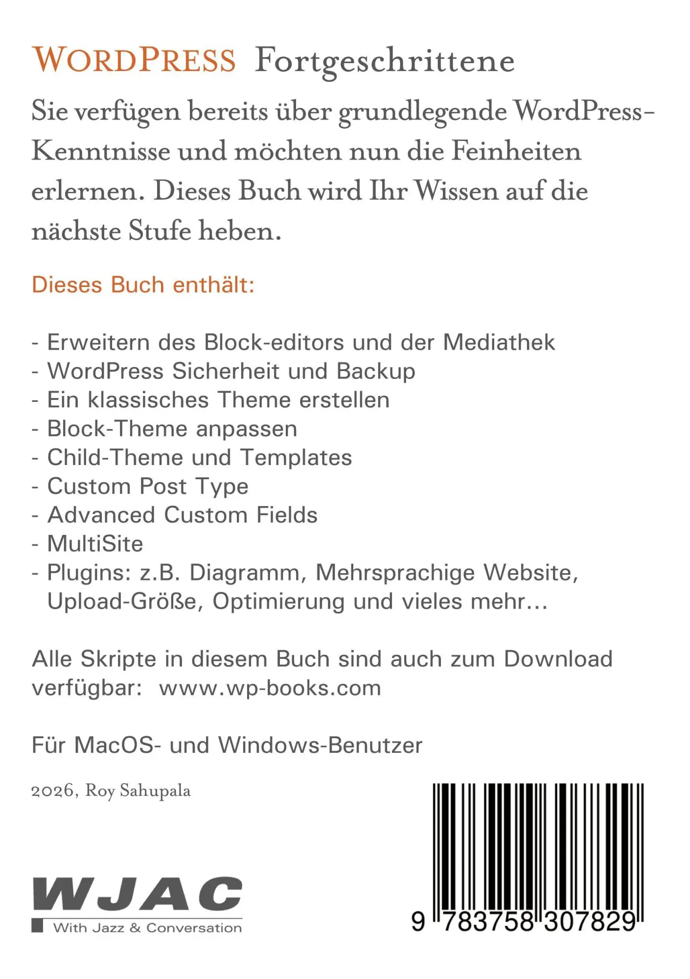 Rückseite: 9783758307829 | WORDPRESS FORTGESCHRITTENE | Praktisch und sofort anwendbar | Sahupala