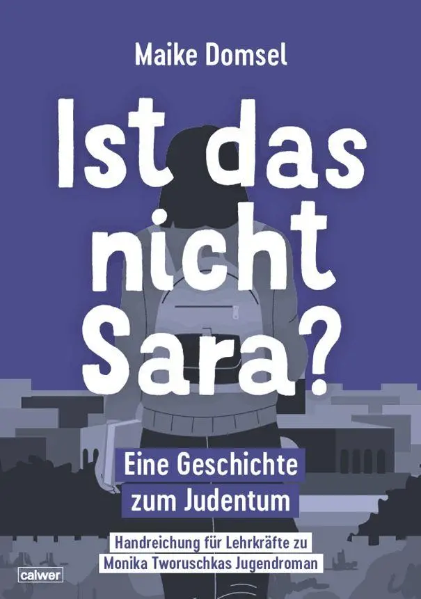 Cover: 9783766847829 | Ist das nicht Sara? Handreichung für Lehrkräfte | Monika Tworuschka