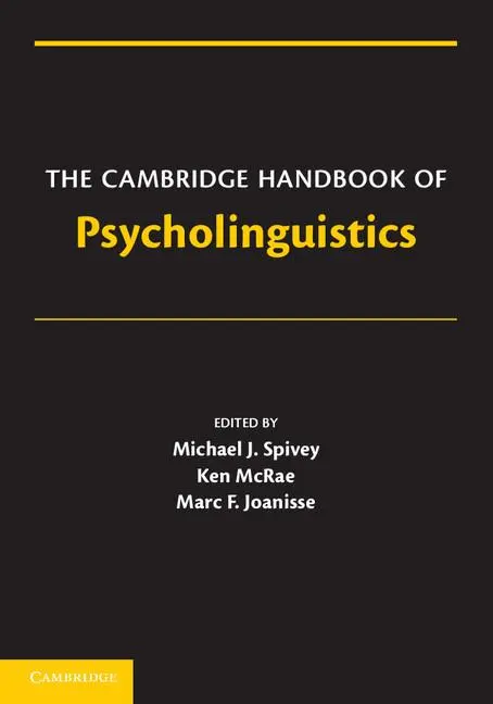 Cover: 9780521677929 | The Cambridge Handbook of Psycholinguistics | Michael Spivey (u. a.)