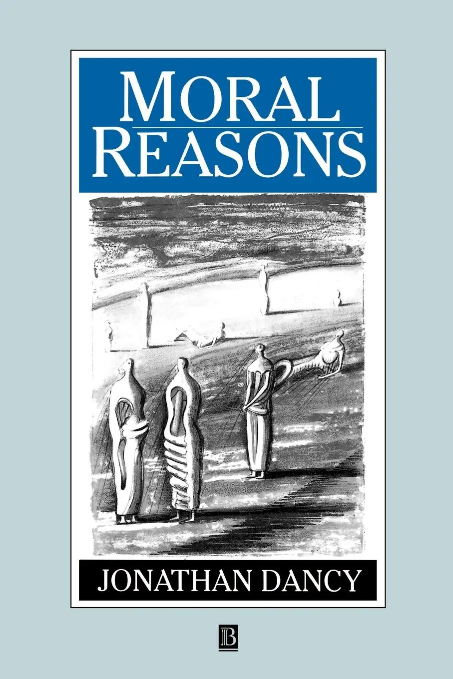 Cover: 9780631187929 | Moral Reasons | J Dancy | Taschenbuch | Einband - flex.(Paperback)