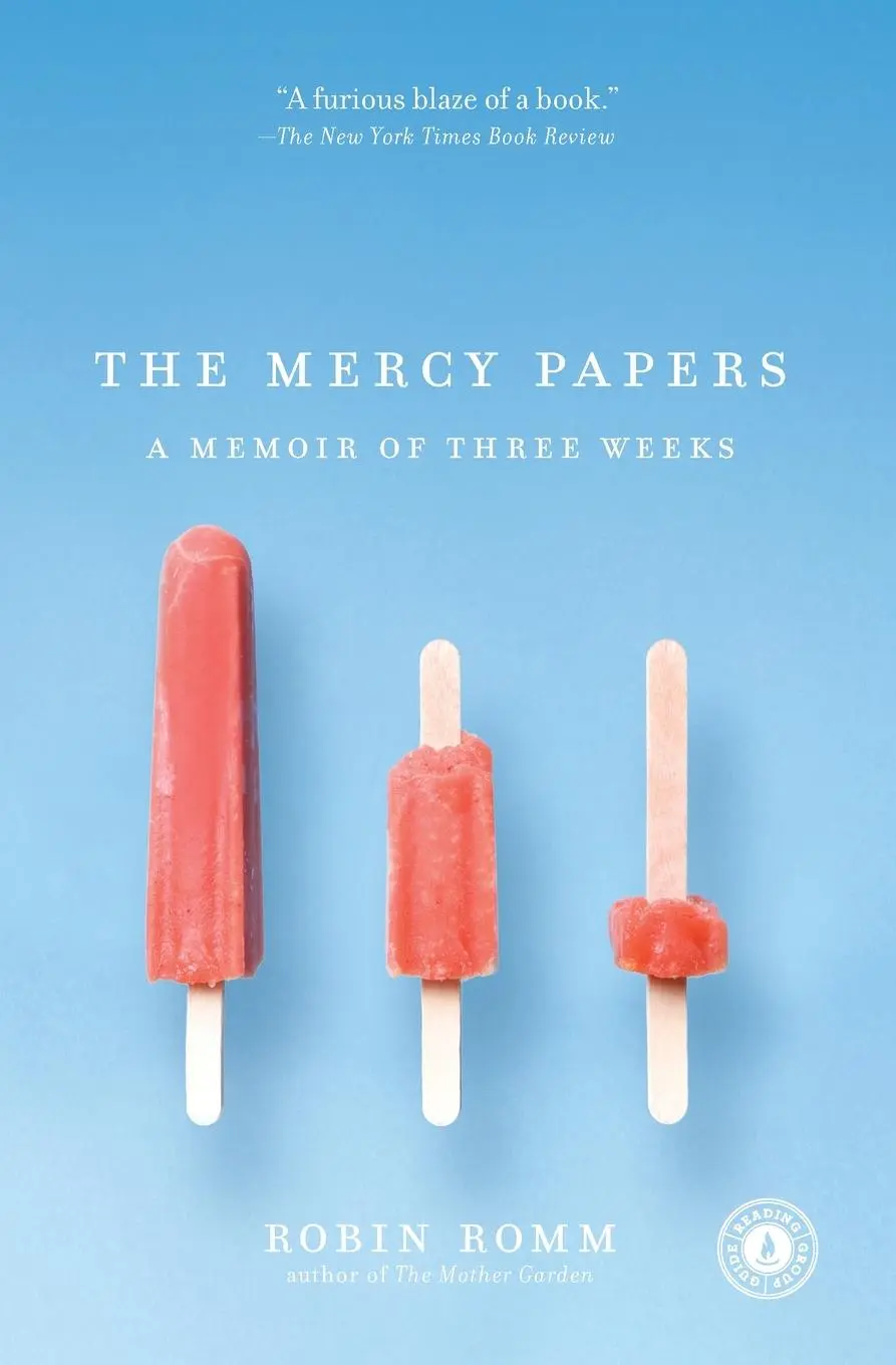Cover: 9781416567929 | Mercy Papers | A Memoir of Three Weeks | Robin Romm | Taschenbuch