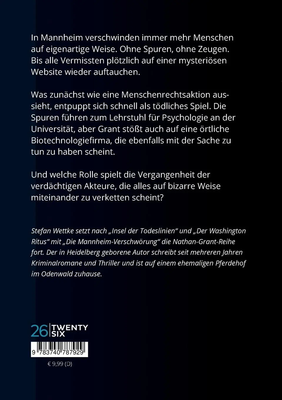 Rückseite: 9783740787929 | Die Mannheim-Verschwörung | Ein gnadenloses Spiel | Stefan Wettke