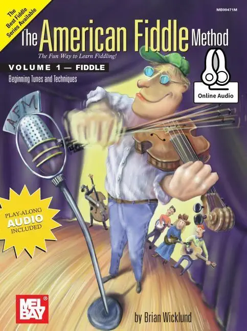 Cover: 9780786688029 | The American Fiddle Method Volume 1 | Brian Wicklund | Taschenbuch