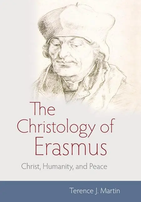 Cover: 9780813238029 | The Christology of Erasmus | Terence J Martin | Buch | Englisch | 2024