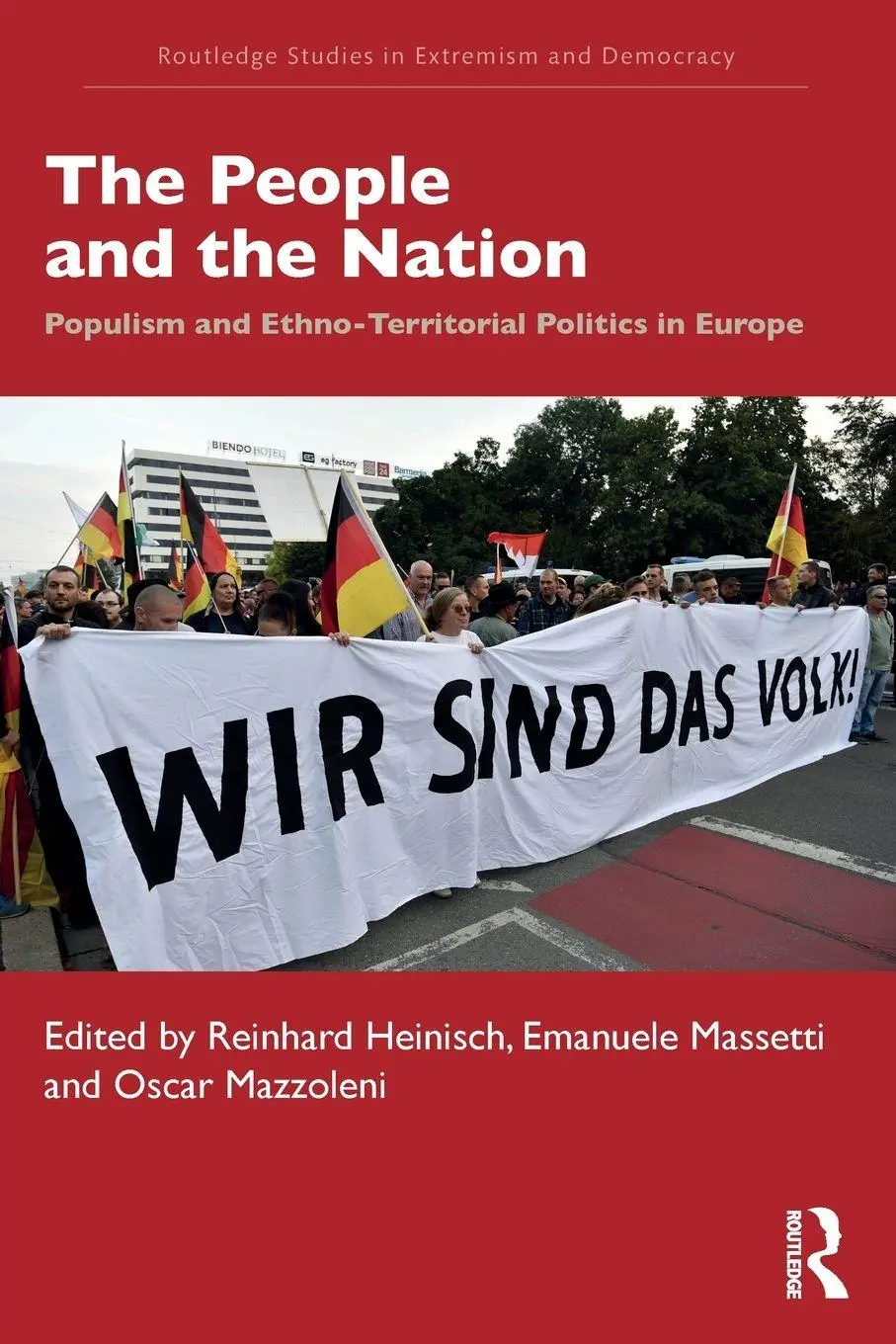 Cover: 9781138578029 | The People and the Nation | Reinhard Heinisch (u. a.) | Taschenbuch