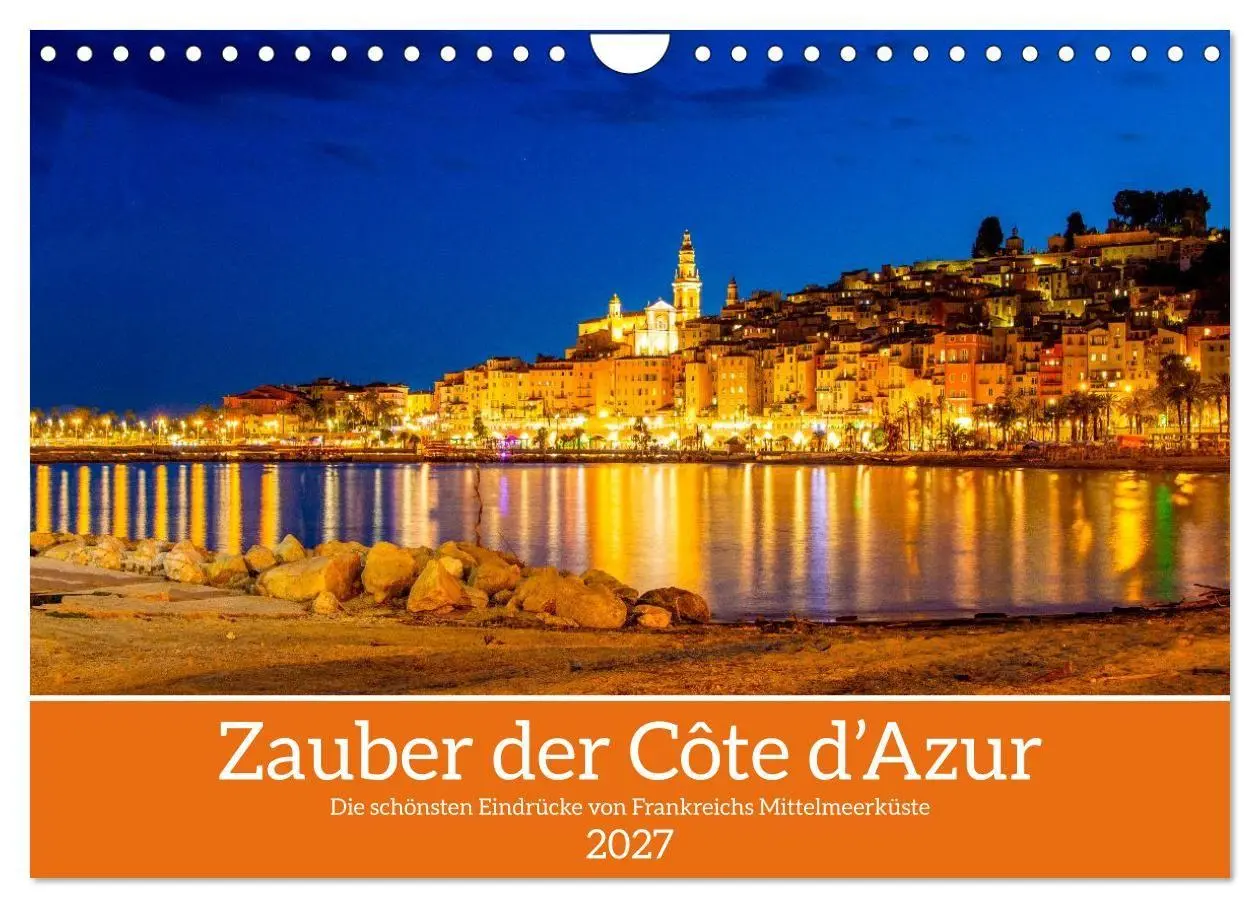 Cover: 9783516868029 | Zauber der Côte d'Azur (Wandkalender 2027 DIN A4 quer), CALVENDO...