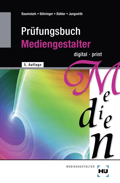 Cover: 9783808538029 | Prüfungsbuch Mediengestalter digital/print | Taschenbuch | 504 S.