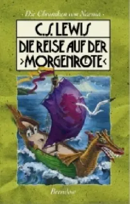 Cover: 9783870678029 | Die Reise auf der 'Morgenröte' | Die Chroniken von Narnia 5 | Lewis