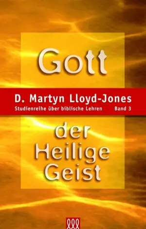 Cover: 9783935188029 | Gott der Heilige Geist [3] | D. Martyn Lloyd-Jones | Buch | Buch