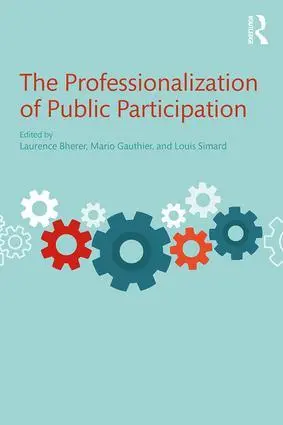 Cover: 9781138638129 | The Professionalization of Public Participation | Bherer (u. a.)