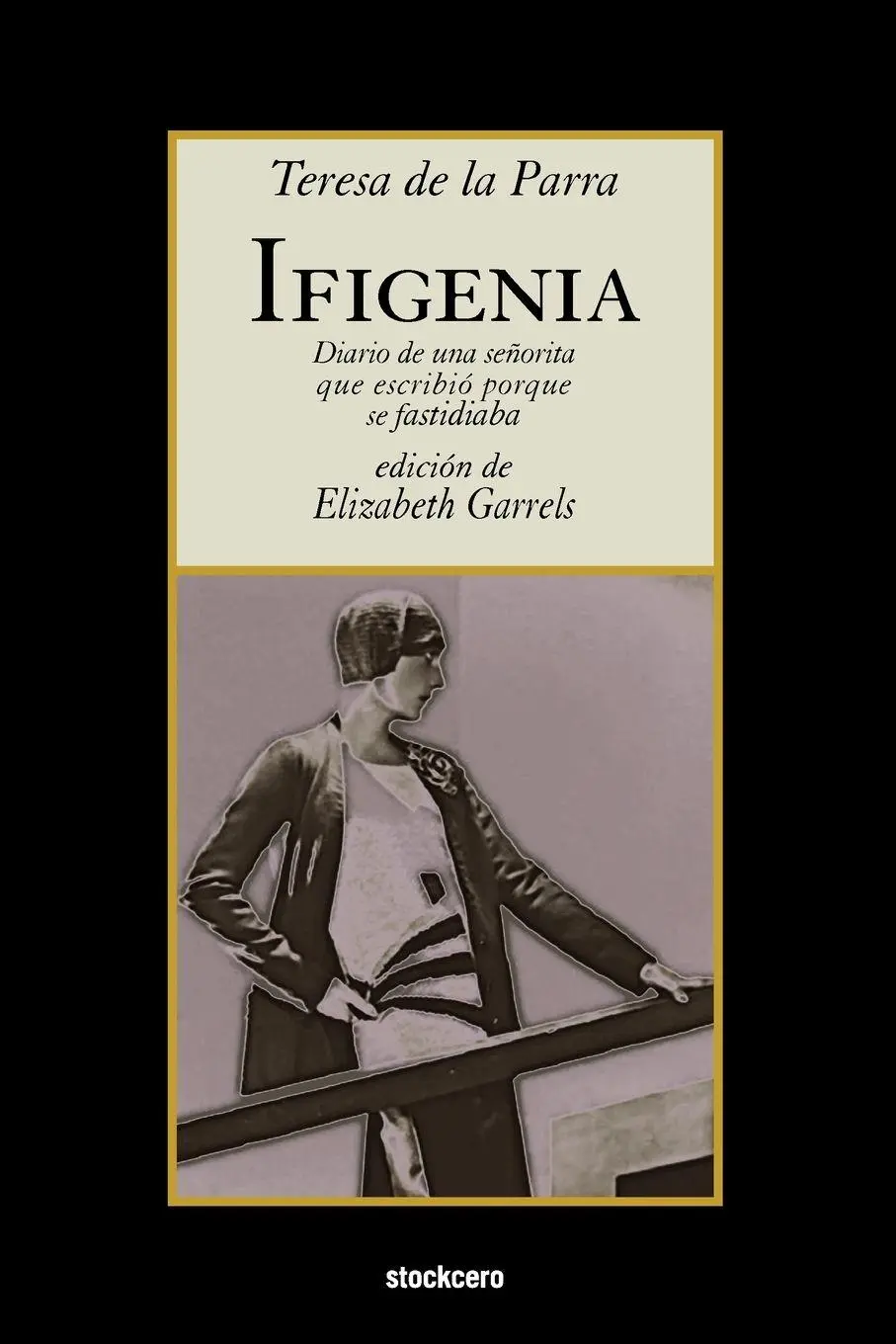 Cover: 9781934768129 | Ifigenia | Teresa De La Parra (u. a.) | Taschenbuch | Spanisch | 2008