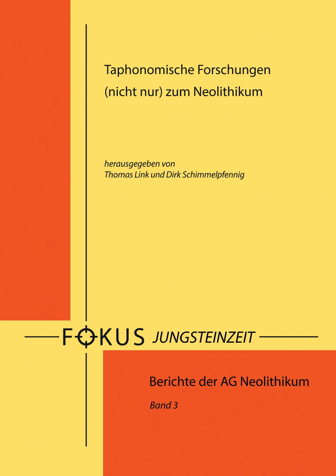 Cover: 9783938078129 | Taphonomische Forschungen (nicht nur) zum Neolithikum | Link (u. a.)
