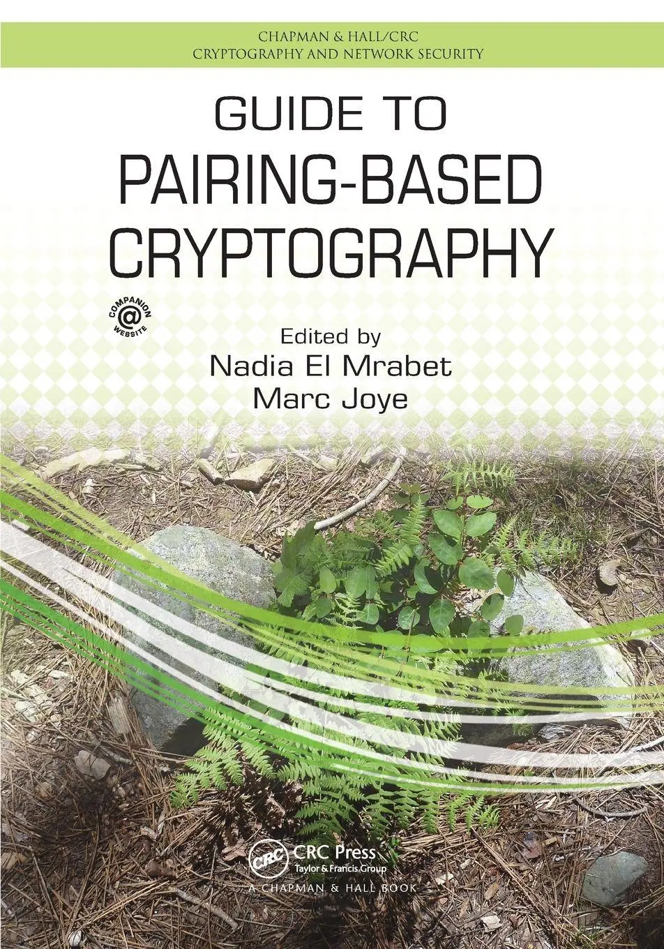 Cover: 9780367658229 | Guide to Pairing-Based Cryptography | Nadia El Mrabet (u. a.) | Buch