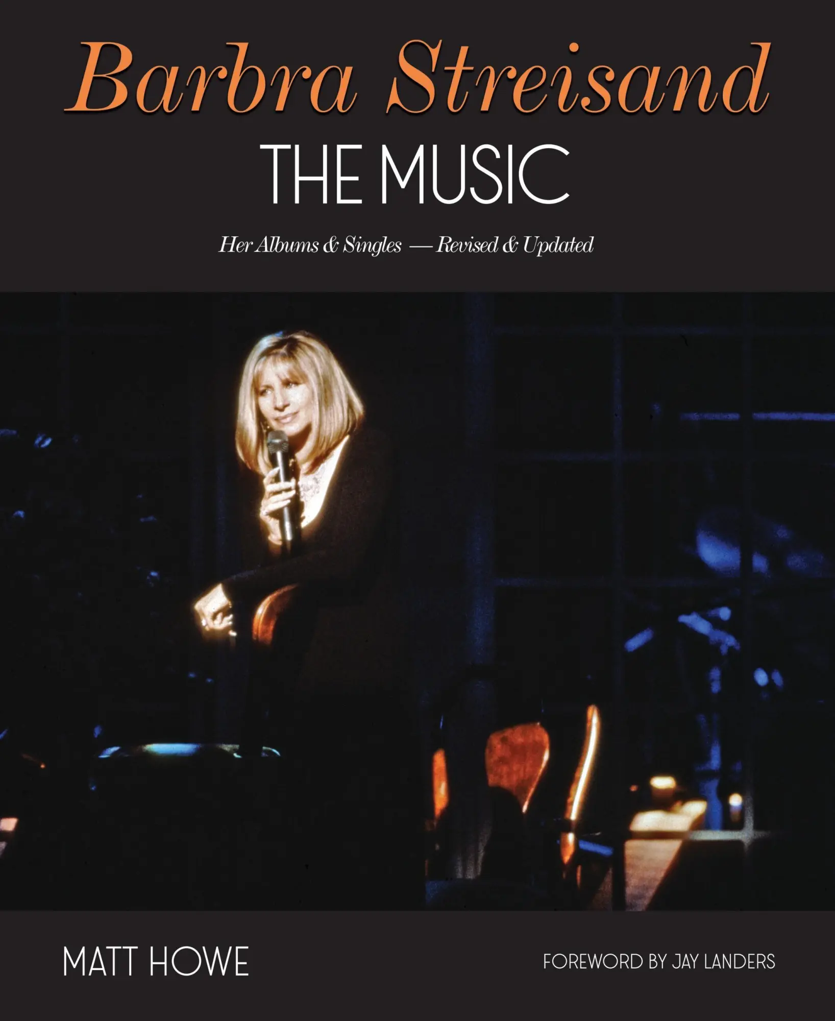 Cover: 9781959748229 | Barbra Streisand the Music | Her Albums &amp; Singles - Revised &amp; Updated