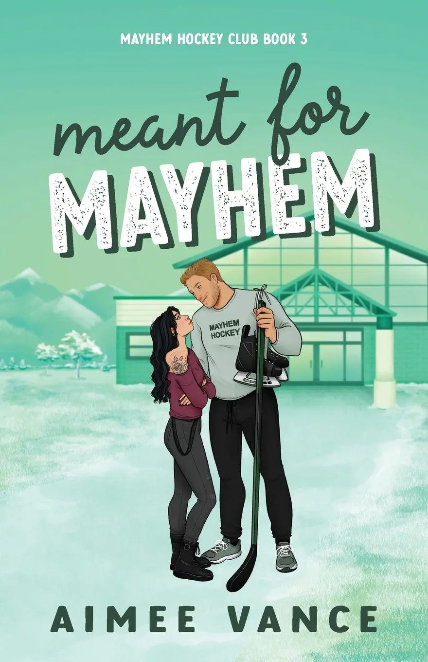 Cover: 9781963848229 | Meant for Mayhem | A Small Town Single Dad Hockey Romance | Vance
