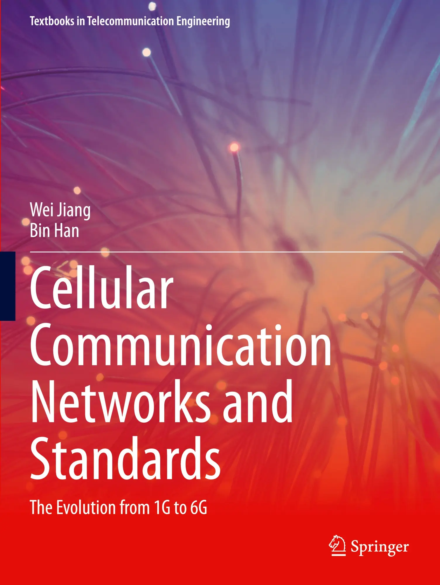 Cover: 9783031578229 | Cellular Communication Networks and Standards | Wei Jiang (u. a.)