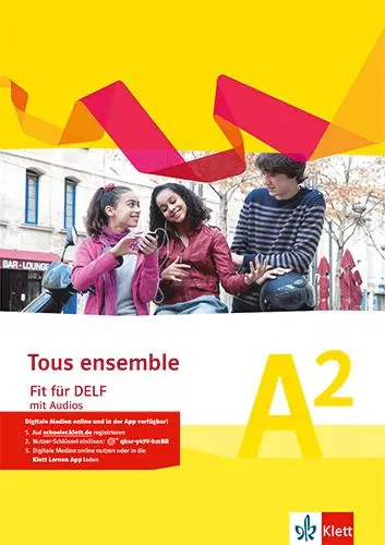 Cover: 9783126238229 | Tous ensemble. Prüfungsvorbereitungsheft mit Audios. Niveau A2 | Staub