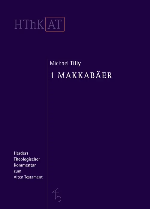 Cover: 9783451268229 | 1 Makkabäer | Michael Tilly | Buch | 328 S. | Deutsch | 2015