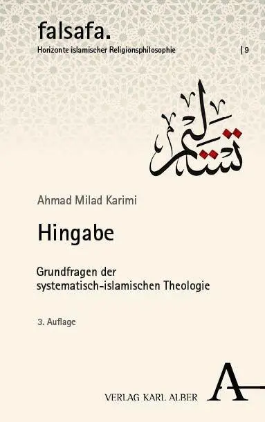 Cover: 9783495998229 | Hingabe | Grundfragen der systematisch-islamischen Theologie | Karimi