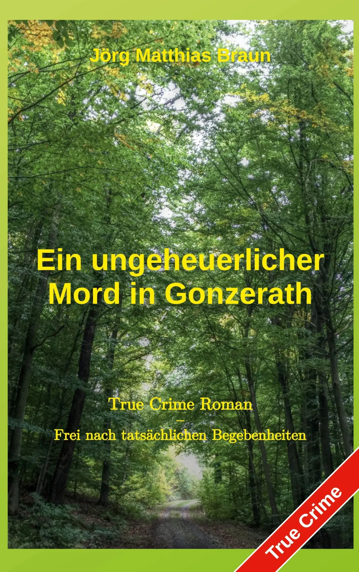 Cover: 9783695118229 | Ein ungeheuerlicher Mord in Gonzerath | Jörg Matthias Braun | Buch