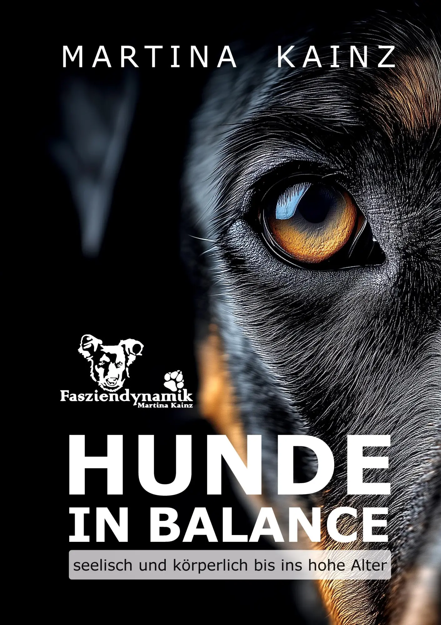 Cover: 9783769398229 | Hunde in Balance | seelisch und körperlich bis ins hohe Alter | Kainz