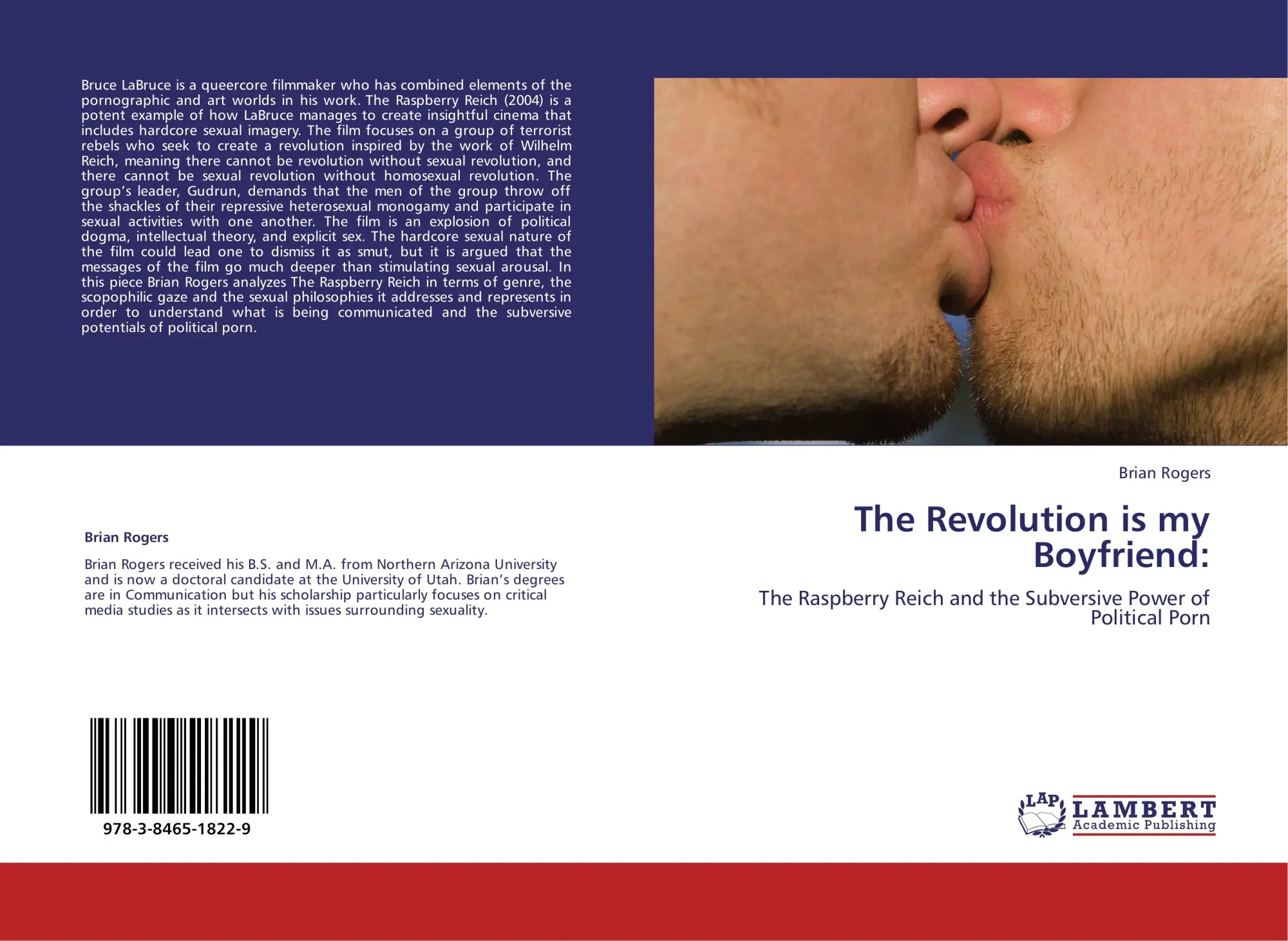 Cover: 9783846518229 | The Revolution is my Boyfriend: | Brian Rogers | Taschenbuch | 80 S.