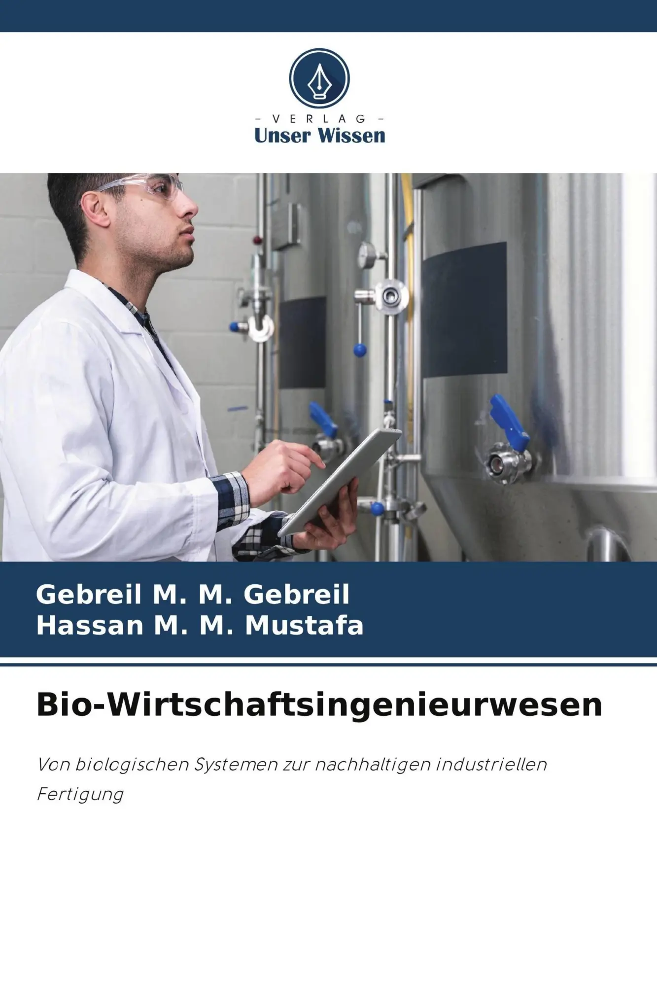 Cover: 9786209958229 | Bio-Wirtschaftsingenieurwesen | Gebreil M. M. Gebreil (u. a.) | Buch