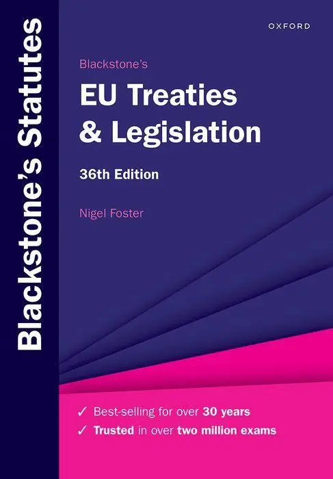 Cover: 9780198978329 | Blackstone's EU Treaties &amp; Legislation | Nigel Foster | Taschenbuch