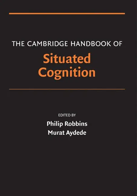 Cover: 9780521848329 | The Cambridge Handbook of Situated Cognition | Philip Robbins (u. a.)
