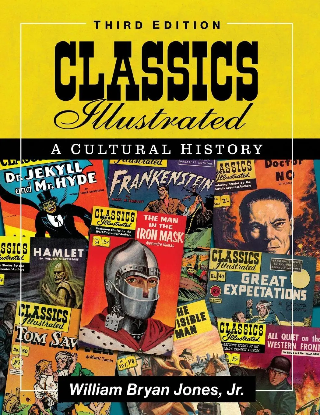 Cover: 9781476688329 | Classics Illustrated | A Cultural History, 3d ed. | Jones | Buch