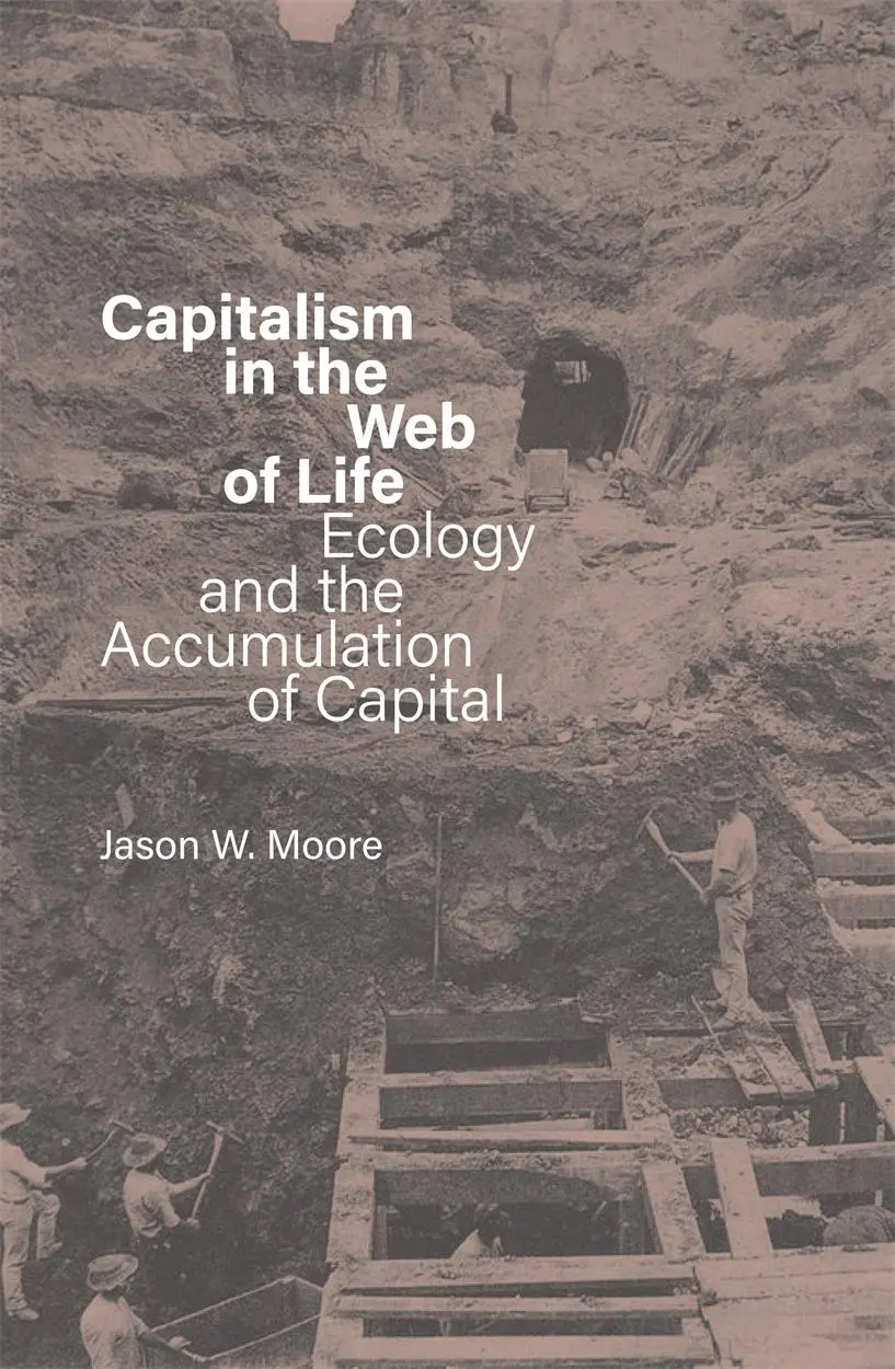 Cover: 9781804298329 | Capitalism in the Web of Life | Jason W Moore | Taschenbuch | Englisch