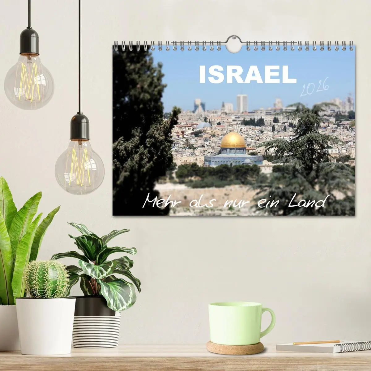 Bild: 9783457988329 | ISRAEL - Mehr als nur ein Land 2026 (Wandkalender 2026 DIN A4...