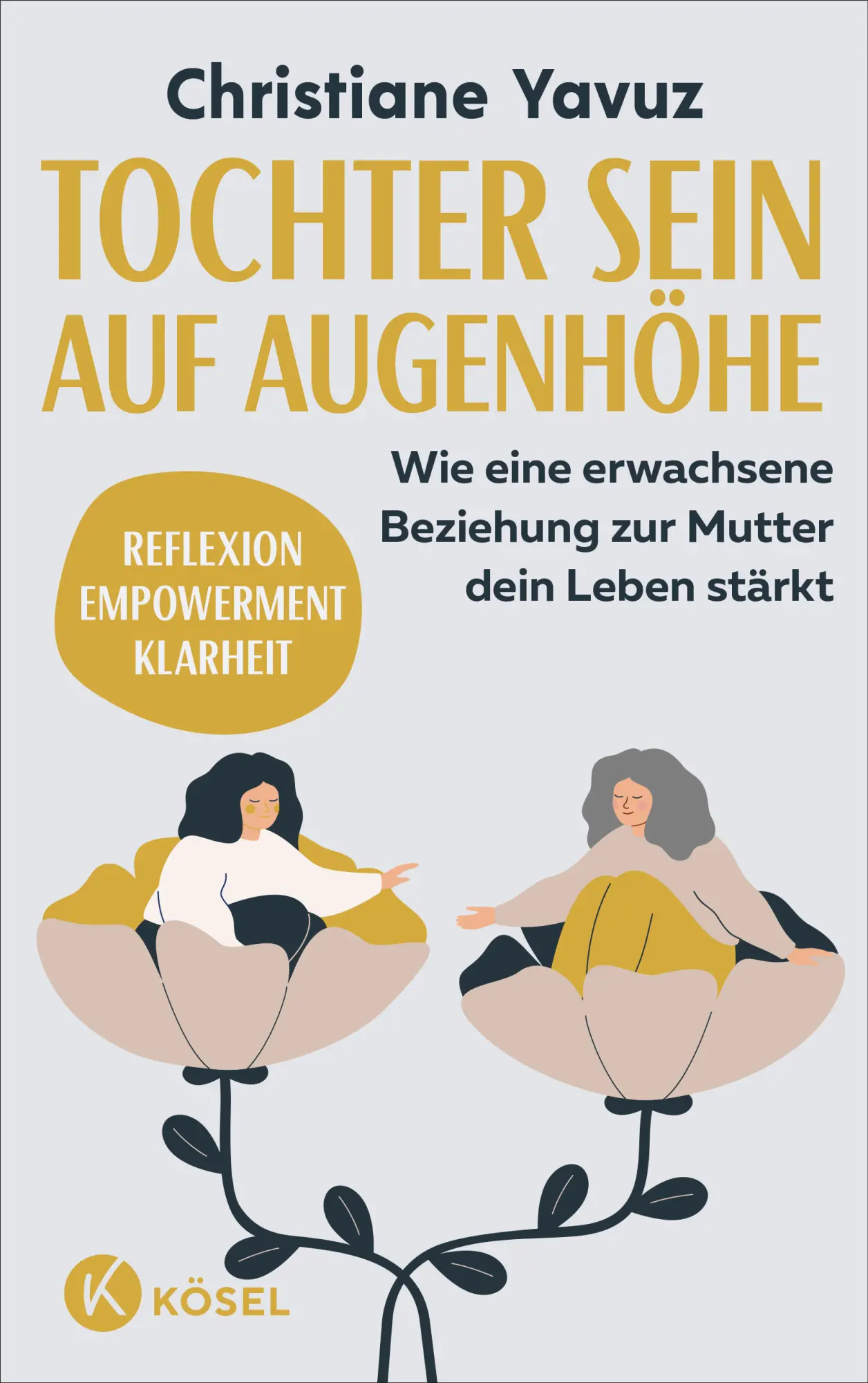 Cover: 9783466348329 | Tochter sein auf Augenhöhe | Christiane Yavuz | Taschenbuch | 208 S.
