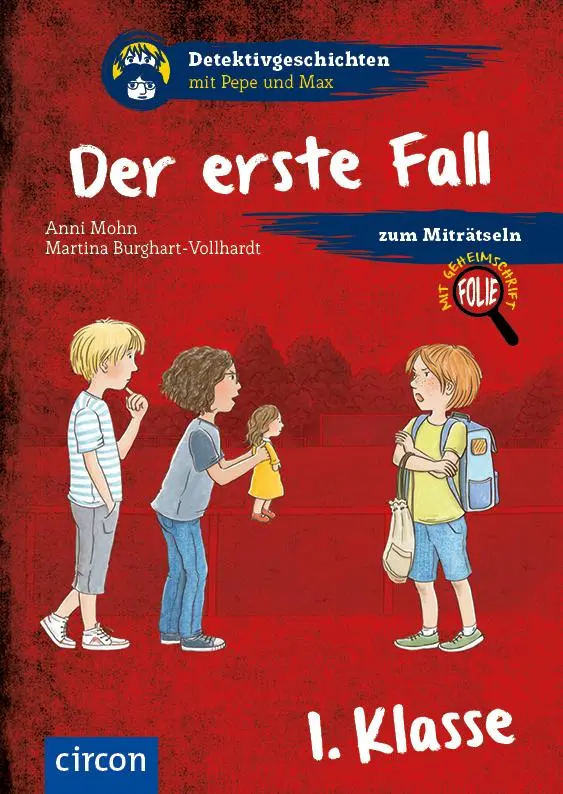Cover: 9783817418329 | Der erste Fall | 1. Klasse | Anni Mohn | Taschenbuch | 48 S. | Deutsch