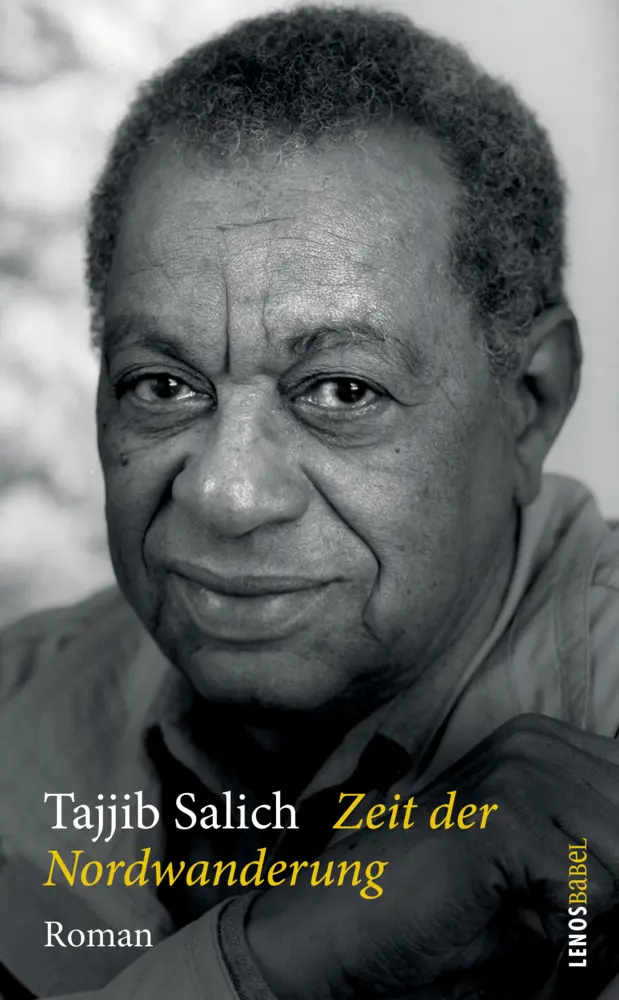 Cover: 9783857878329 | Zeit der Nordwanderung | Roman | Tajjib Salich | Taschenbuch | 204 S.